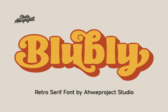 Blubly: A Bold Display Font That Makes Your Headlines Instantly Recognizable