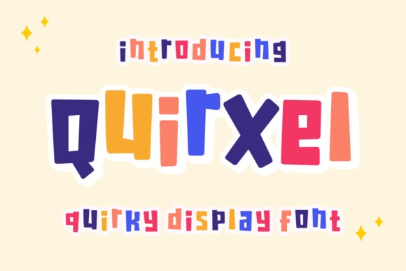 Quirxel: A Playful Display Font That Pops on Any Website