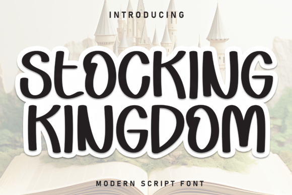 Stocking Kingdom: A Handwritten Display Font for Warm, Trustworthy Web Design