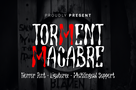Torment Macabre: A Hauntingly Effective Display Font for Digital Design