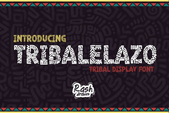Tribalelazo: A Soulful Display Font for Digital Branding